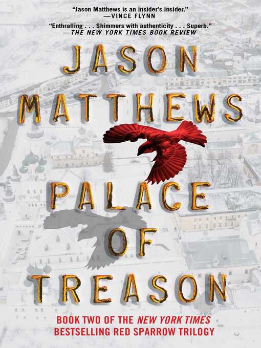 Détails du titre pour Palace of Treason par Jason Matthews - Liste d'attente